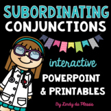 Subordinating Conjunctions PowerPoint and Worksheets