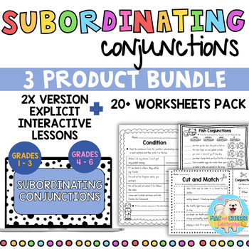 Preview of Subordinating Conjunctions | ALL 3 PRODUCTS BUNDLE digital slides + worksheets