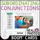 Subordinating Conjunctions Speech Therapy BOOM™ CARDS Comp