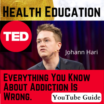 Preview of Substance Abuse: Addiction Ted Talk by Johann Hari Guide