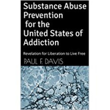 Preview of Substance Abuse Prevention: Revelation for Liberation to Live Free