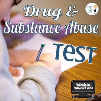 Preview of Substance Abuse Unit Test - Editable in Microsoft Word