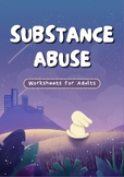 Substance Abuse Worksheets for Adults