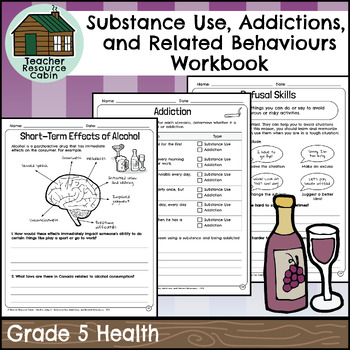 Preview of Substance Use, Addictions, and Related Behaviours Workbook (Grade 5 Health)
