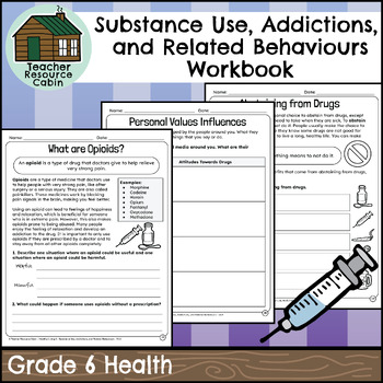 Preview of Substance Use, Addictions, and Related Behaviours Workbook (Grade 6 Health)