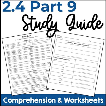 Preview of Substep 2.4 Reading System Part 9 Study Guide