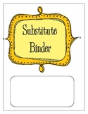 Substitute Binder Contents for Middle School and High School