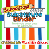 Editable Substitute Binder { School Days } Ultimate Binder