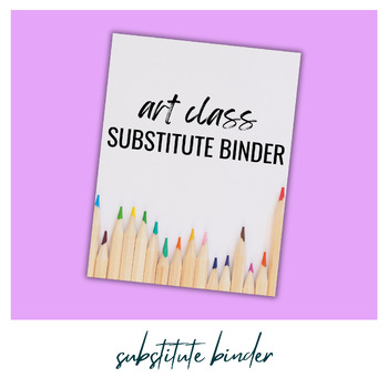 Preview of Substitute Binder for Art Teachers