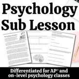 Substitute Lesson for AP ® Psychology - Questions for an A