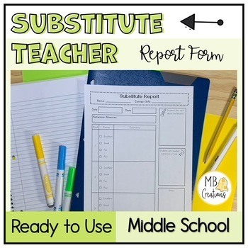 Preview of Substitute Daily Report for Middle School - Printable/PDF Fillable Feedback Form