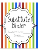 Substitute Teacher Binder!