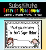 Substitute Teacher - Classroom Behavior Management - Awards