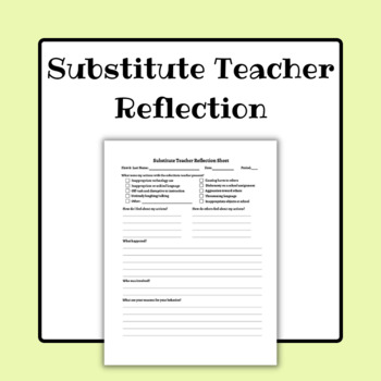 Preview of Substitute Teacher Reflection - Individual Activity - Bad Sub Reports