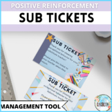 Substitute Tickets Classroom Management Tool