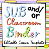 Substitute or Classroom Binder- Canva Template- Colorful &