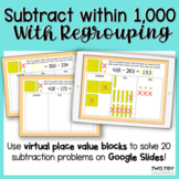 Subtract Within 1,000 With Regrouping on Google Slides | D
