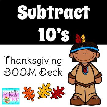 Preview of Subtract Tens l BOOM Deck l Fall and Thanksgiving