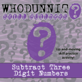 Subtract Three Digit Numbers Whodunnit Activity - Printabl