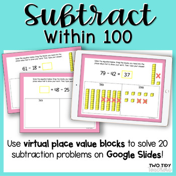 Preview of Subtract Within 100 With and Without Regrouping Google Slides Distance Learning