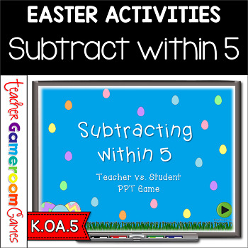 Preview of Subtract within 5 Easter Powerpoint Game
