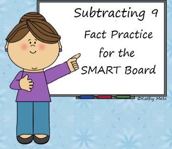 Preview of Subtracting 9 Fact Practice for the SMART Board
