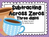 Subtracting Across Zeros