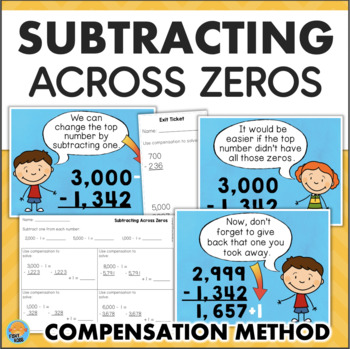 Preview of Subtracting Across Zeros Subtract Across Zero Compensation Lesson Worksheets