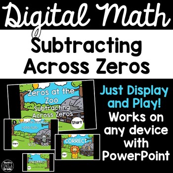 Preview of Subtracting Across Zeros 3.NBT.2 - Digital Math Game