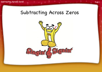 Preview of Subtracting Across Zeros Lesson by Singin' & Signin'