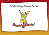Subtracting Across Zeros Lesson by Singin' & Signin'