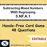Subtracting FRACTIONS: Regrouping 5.NF.A.1  {EDITABLE}   4