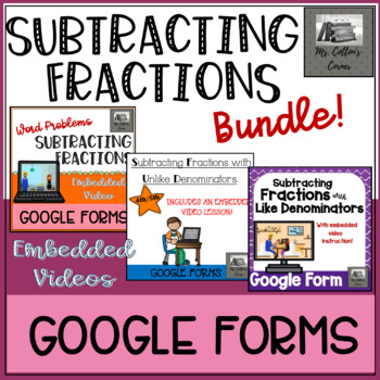 Preview of Subtracting Fractions Google Form Bundle - Videos - Distance Learning