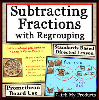 Preview of Subtracting Fractions with Regrouping Explained for Promethean Board
