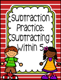 Subtracting Within 5 Worksheets