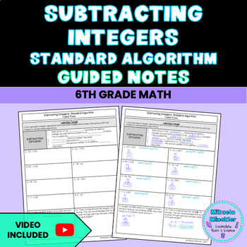 Preview of Subtracting Integers Standard Algorithm Guided Notes Lesson 6th Grade