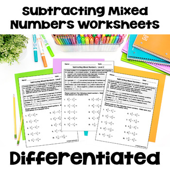Preview of Subtracting Mixed Numbers Worksheets - Differentiated
