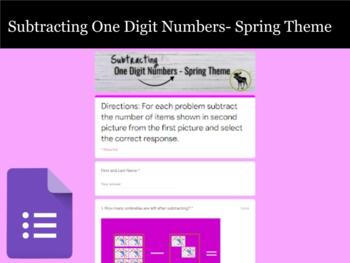 Preview of Subtracting One Digit Numbers - Spring Theme - Google Form (Distance Learning)