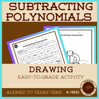 Preview of Subtracting Polynomials Worksheet - Draw a Cowboy!