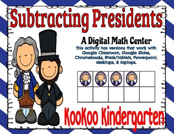 Preview of Subtracting Presidents-A Digital Math Center for Google Classroom