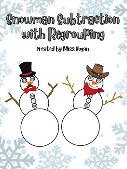 Preview of Subtracting Snowman: Regrouping 2-Digit and 3-Digit Numbers