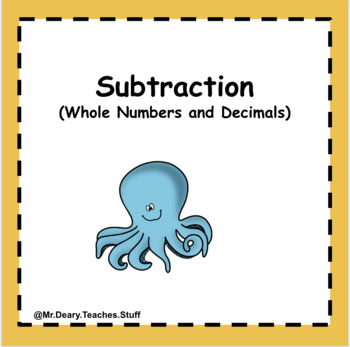 Preview of Subtracting Whole Numbers and Decimals. 