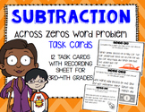 Subtraction Across Zeros Word Problem Task Cards- 3rd-5th grade