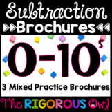 Subtraction Brochures - Mixed Facts 0-10 Practice