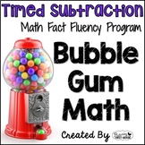 Subtraction Math Facts Timed Tests-"Bubble Gum Math"
