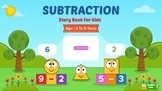 Subtraction : Math Story Book for Kids Aged 3 to 5