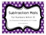 Subtraction Mats - Numbers Within 10