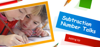 Preview of Subtraction Number Talks Power Point: Adding up and Removal