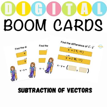 Preview of Subtraction Of Vectors Pre Calculus - Boom Cards™
