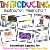 Subtraction PowerPoint -Missing Part, Subtracting, Subtrah